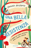 Copertina del libro UNA BELLA RESISTENZA