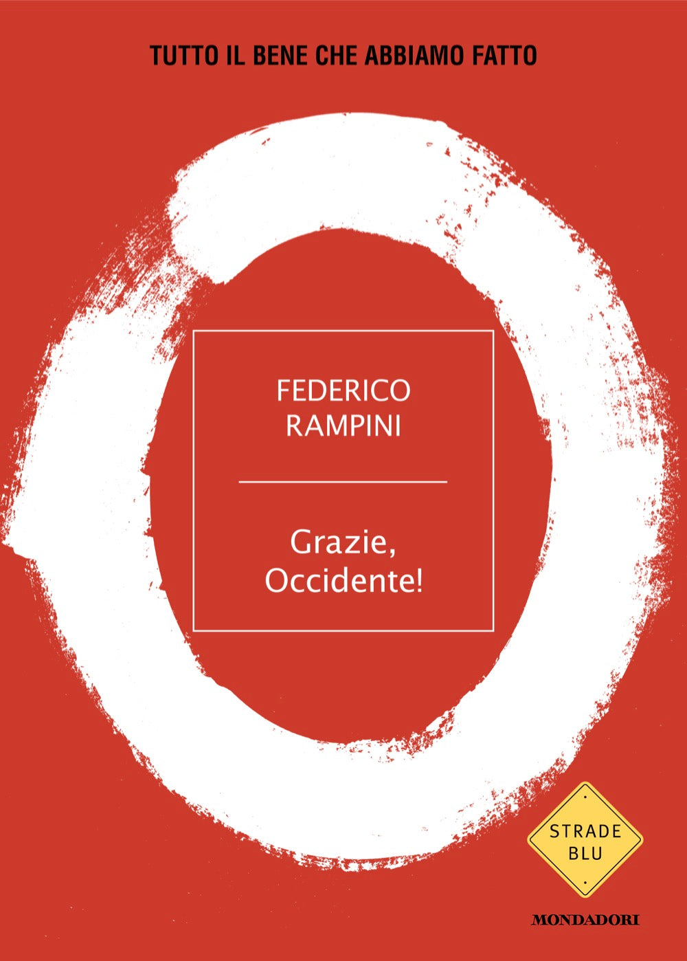 Copertina del libro GRAZIE, OCCIDENTE! Immagine principale del prodotto