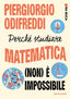 Copertina del libro PERCH STUDIARE MATEMATICA