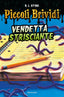Copertina del libro VENDETTA STRISCIANTE