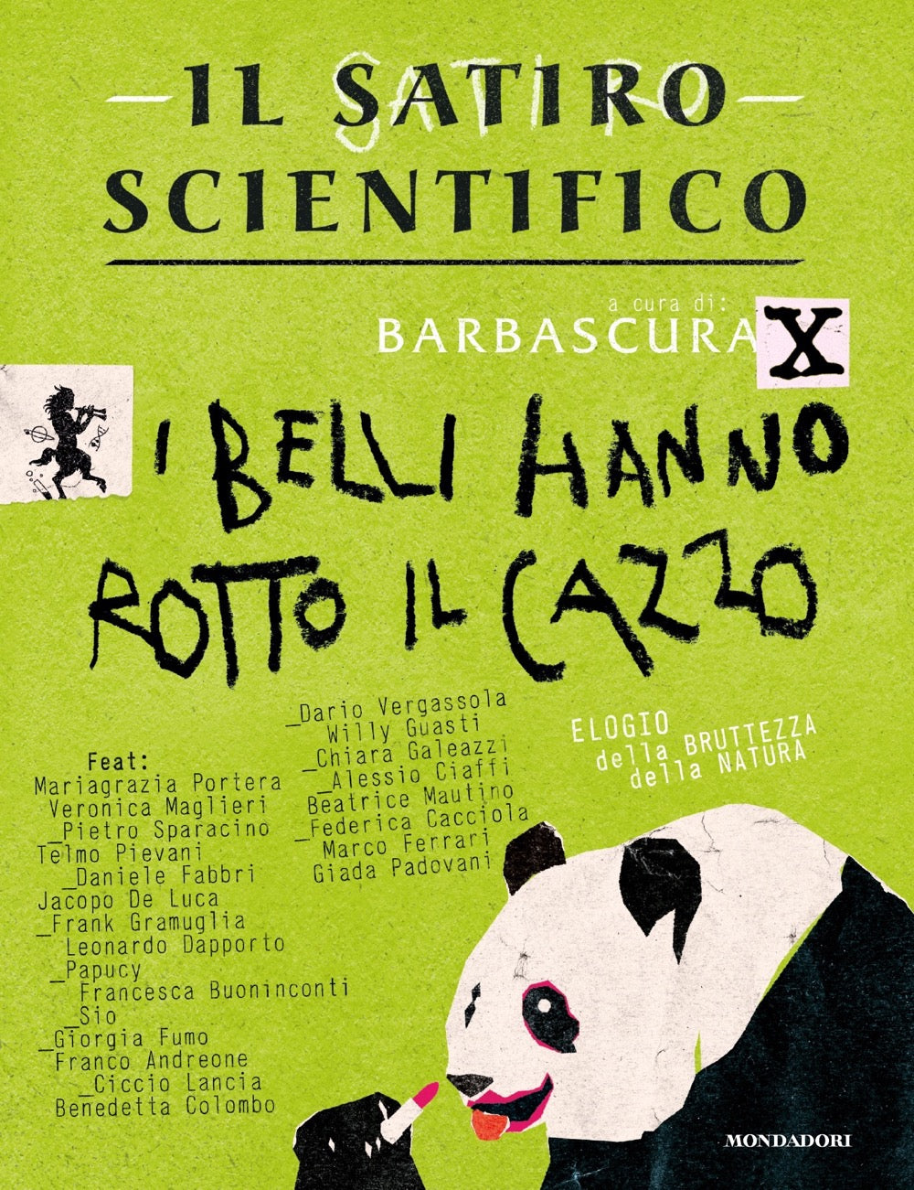 Copertina del libro I BELLI HANNO ROTTO IL CAZZO Immagine principale del prodotto