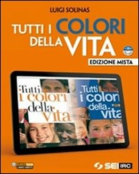Copertina del libro TUTTI I COLORI DELLA VITA ED. MISTA Immagine principale del prodotto