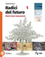 Copertina del libro RADICI DEL FUTURO 1