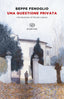 Copertina del libro UNA QUESTIONE PRIVATA
