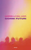 Copertina del libro GIORNI FUTURI