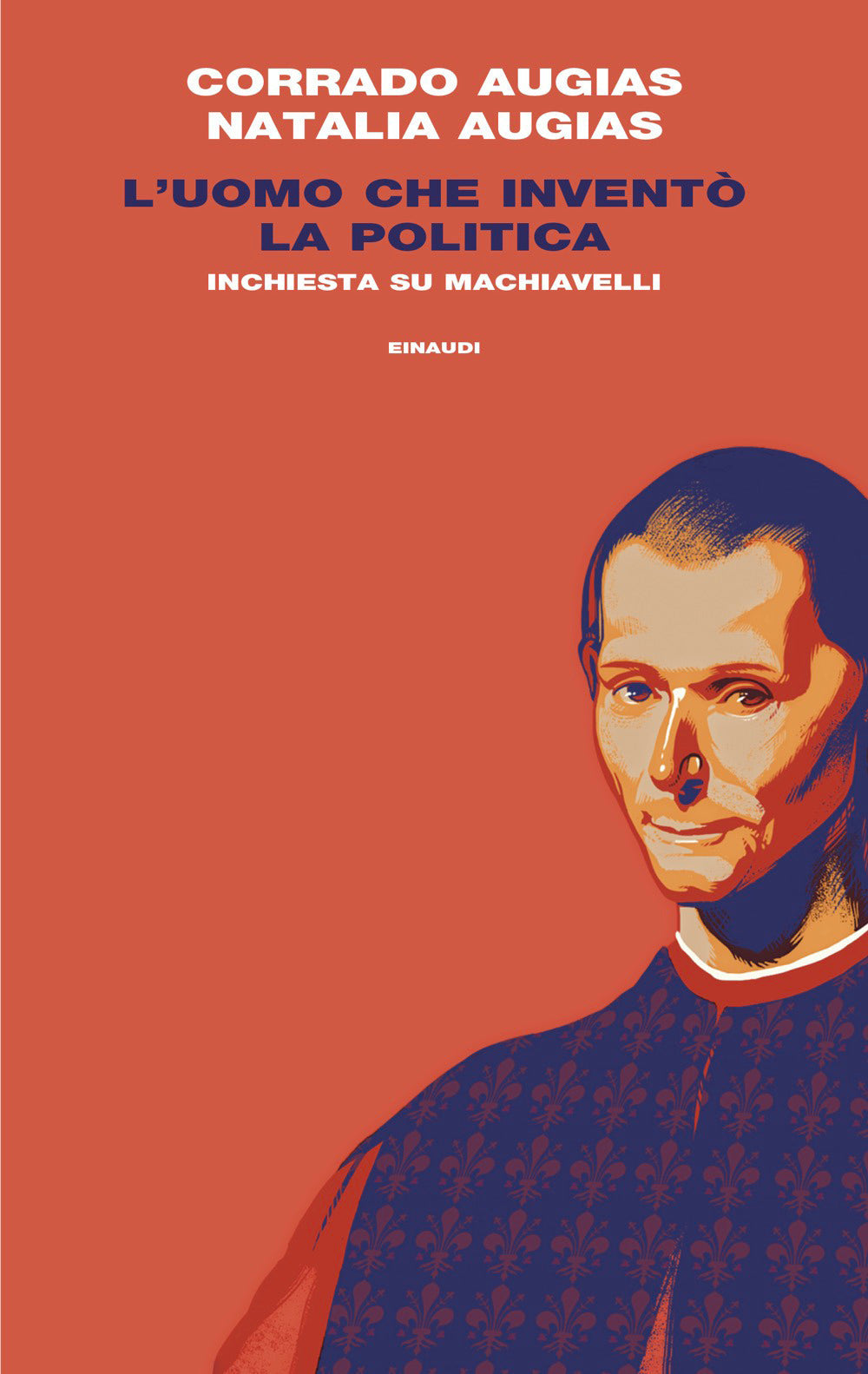 Copertina del libro L'UOMO CHE INVENTÒ LA POLITICA