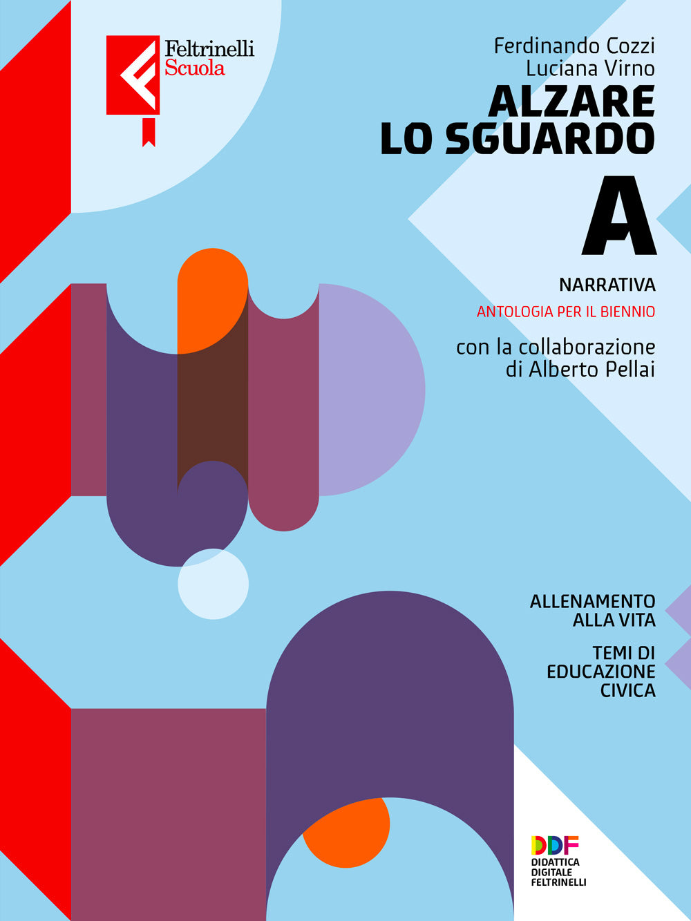 Copertina del libro ALZARE LO SGUARDO A Immagine principale del prodotto