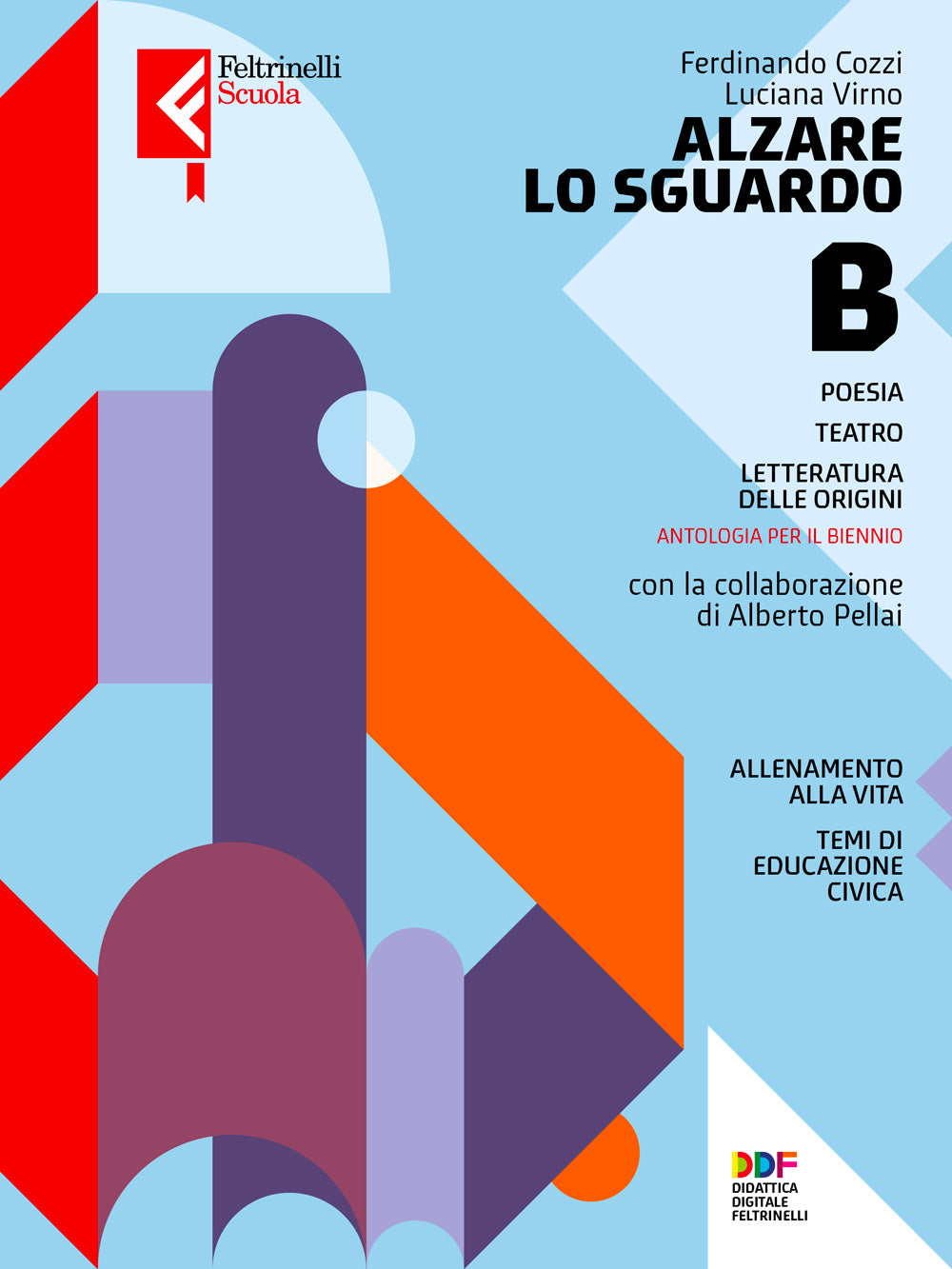 Copertina del libro ALZARE LO SGUARDO B2 ED. MISTA