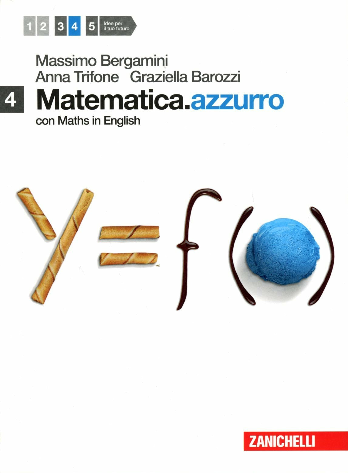 Copertina del libro MATEMATICA AZZURRO CON MATHS IN ENGLISH