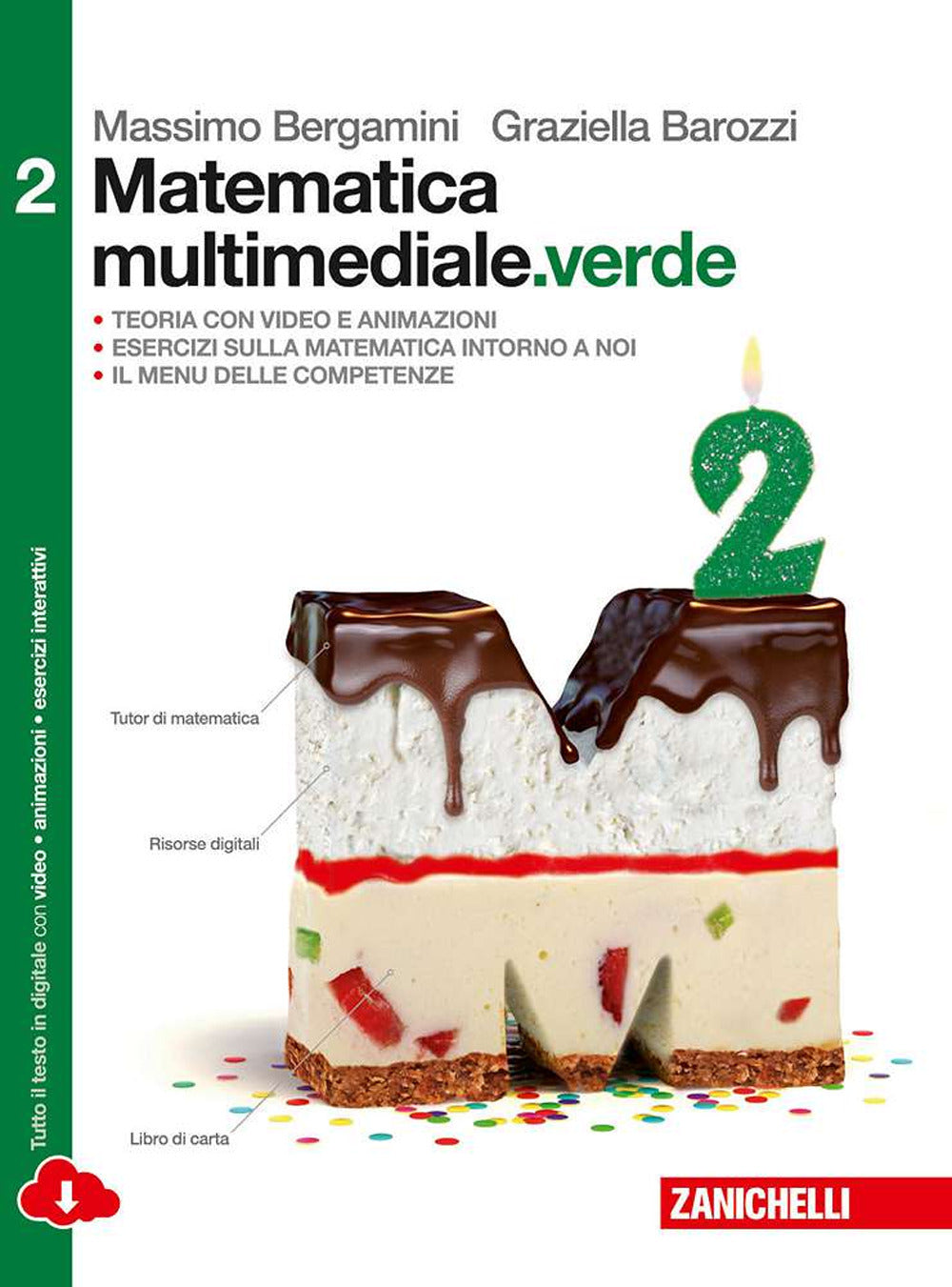 Copertina del libro MATEMATICA MULTIMEDIALE.VERDE 2 ED. MIST