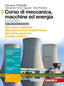 Copertina del libro CORSO DI MECCANICA MACCHINE ED ENERGIA N