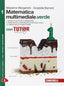 Copertina del libro MATEMATICA MULTIMEDIALE.VERDE 1 ED. MIST