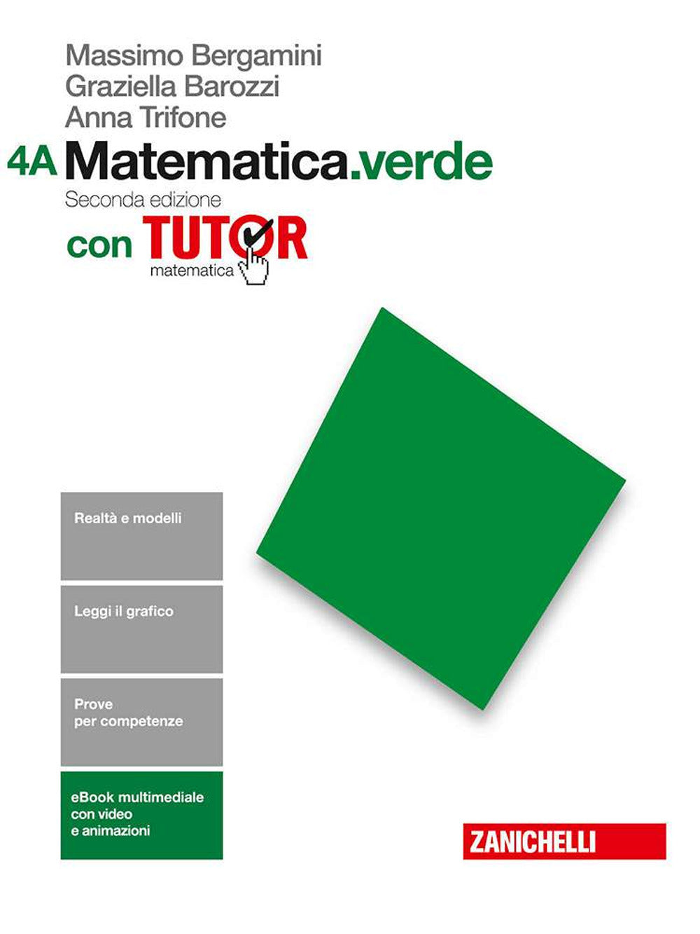Copertina del libro MATEMATICA VERDE SECONDA ED. 4A+4B ED. M