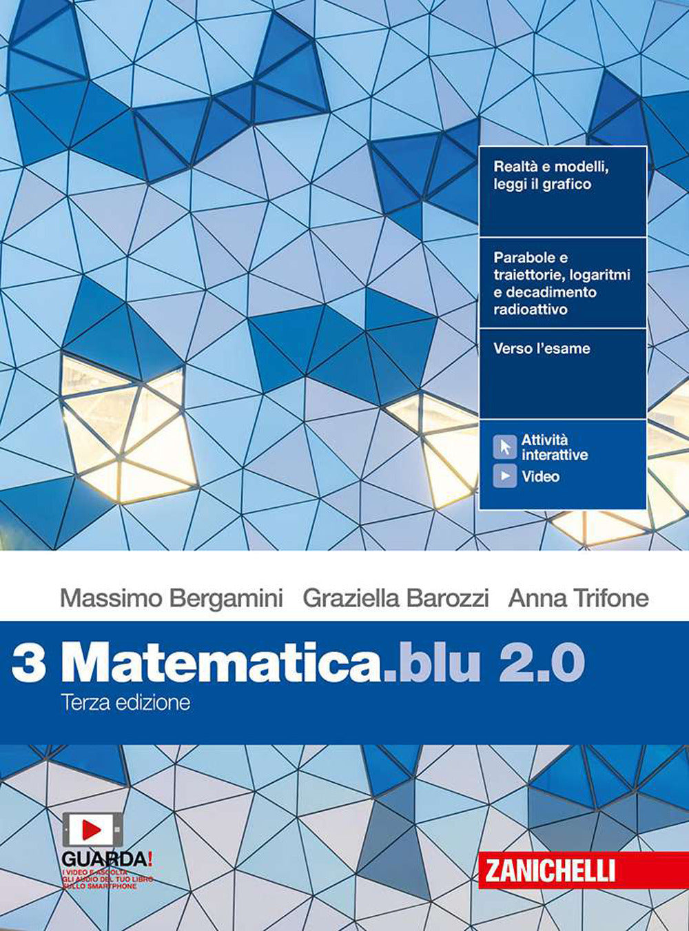 Copertina del libro MATEMATICA.BLU 2.0 3 ED. MISTA Immagine principale del prodotto