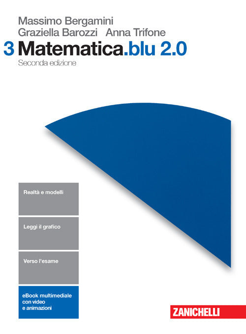 Copertina del libro MATEMATICA BLU 2 0 3 ED. MISTA Immagine principale del prodotto