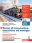 Copertina del libro CORSO DI MECCANICA  MACCHINE ED ENERGIA.