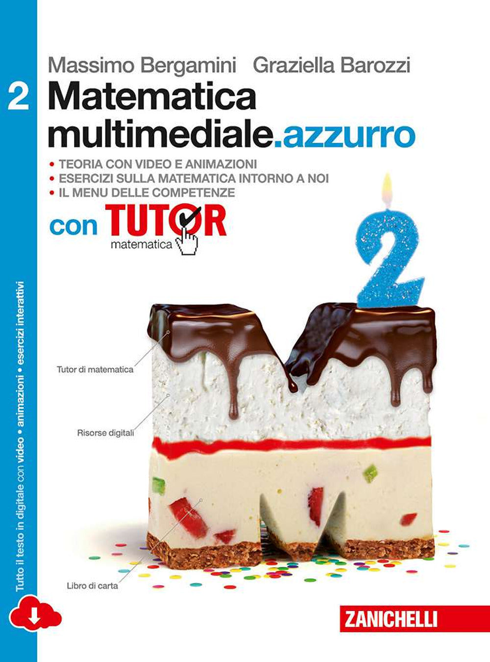Copertina del libro MATEMATICA MULTIMEDIALE AZZURRO 2 ED. MI Immagine principale del prodotto