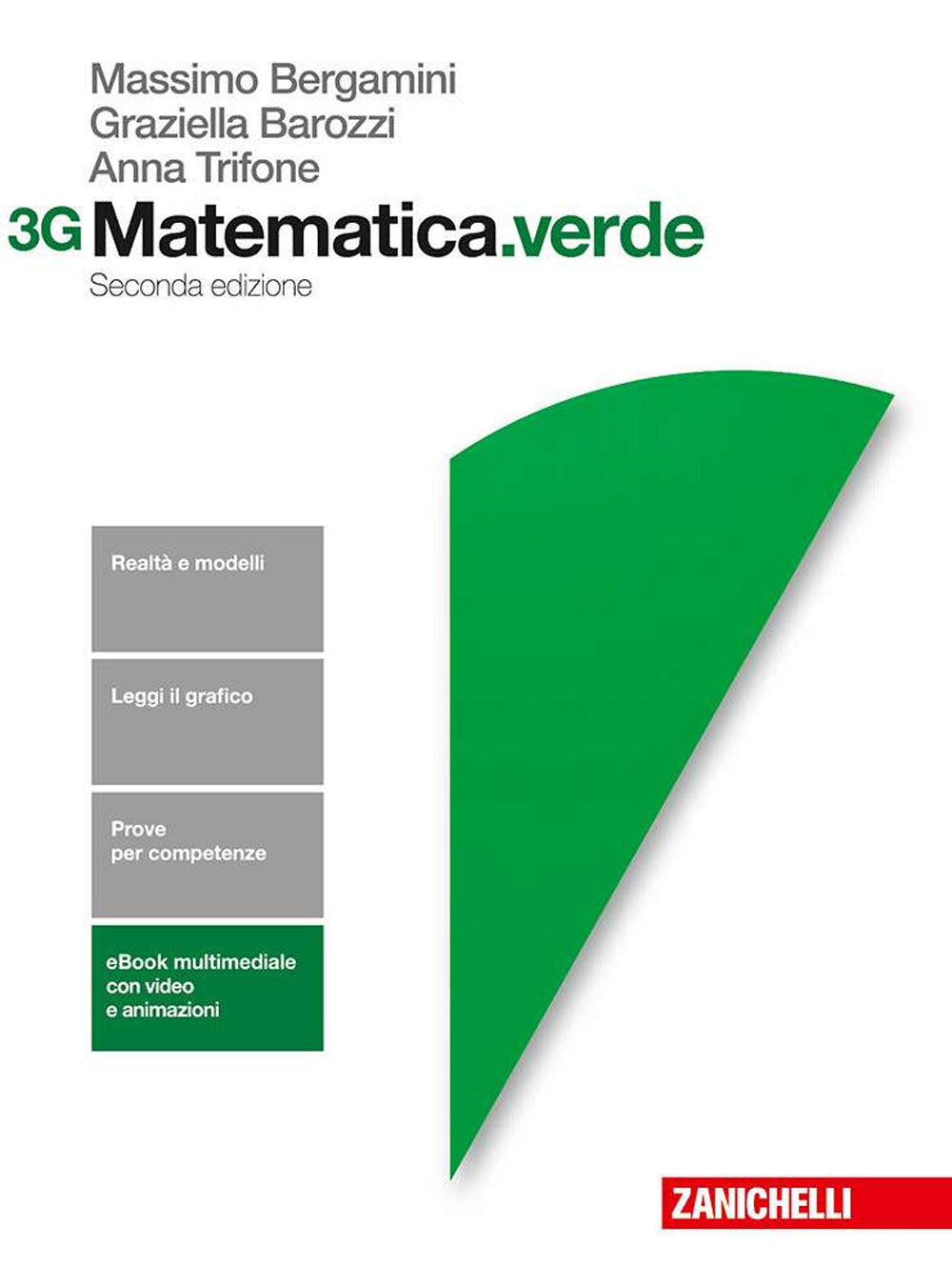 Copertina del libro MATEMATICA VERDE SECONDA ED. 3G ED. MIST