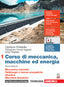 Copertina del libro CORSO DI MECCANICA, MACCHINE ED ENERGIA