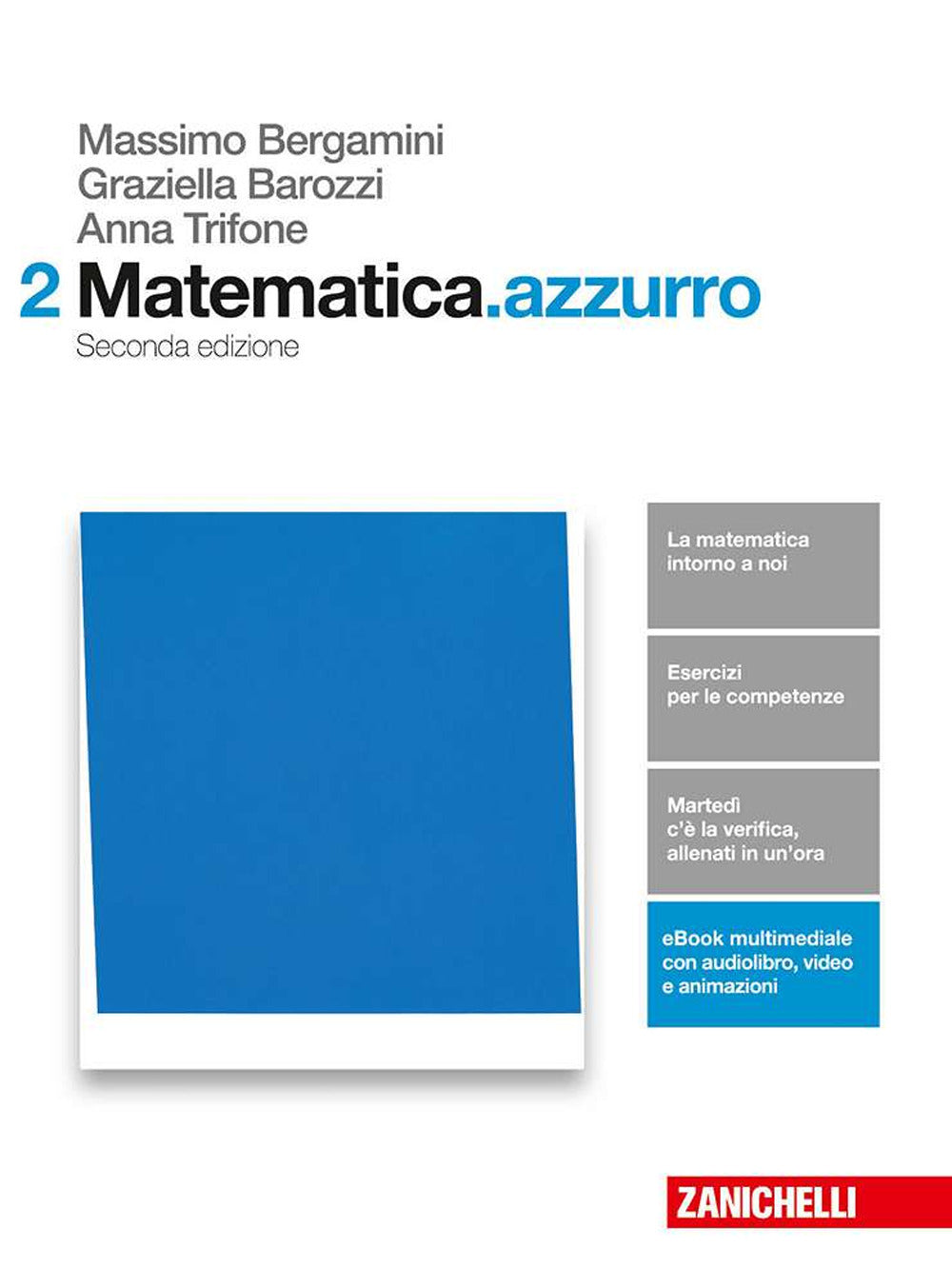 Copertina del libro MATEMATICA AZZURRO SECONDA ED. 2 ED. MIS