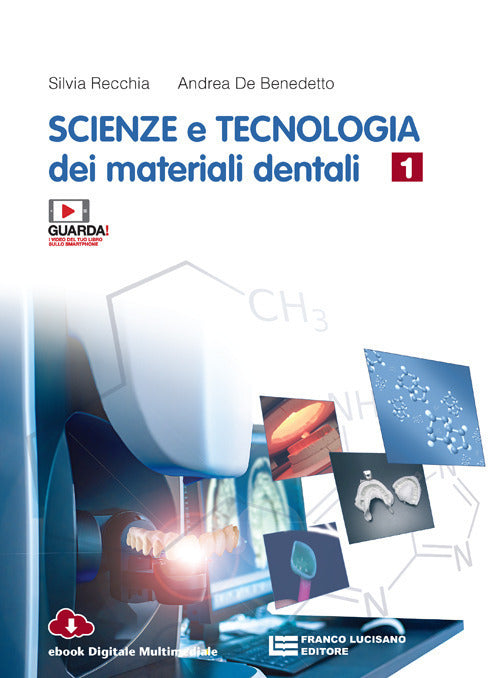 Copertina del libro SCIENZE E TECNOLOGIA DEI MATERIALI DENTA