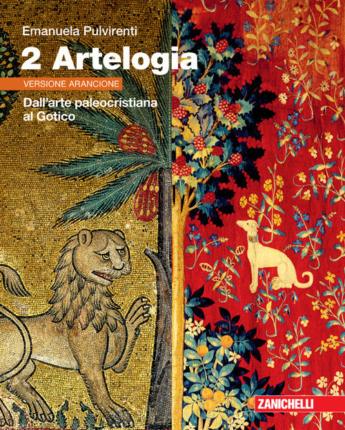Copertina del libro ARTELOGIA VERSIONE ARANCIONE 2 ED. MISTA