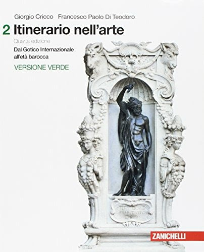Copertina del libro ITINERARIO NELL'ARTE VERSIONE VERDE 2 ED