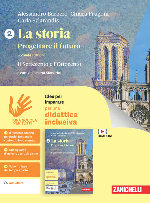 Copertina del libro La storia. Progettare il futuro. Idee pe