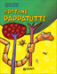 Copertina del libro IL PITONE PAPPATUTTI