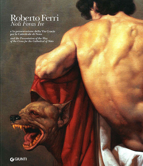 Copertina del libro ROBERTO FERRI - NOLI FORAS IRE