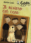 Copertina del libro IL MISTERO DEL CANE