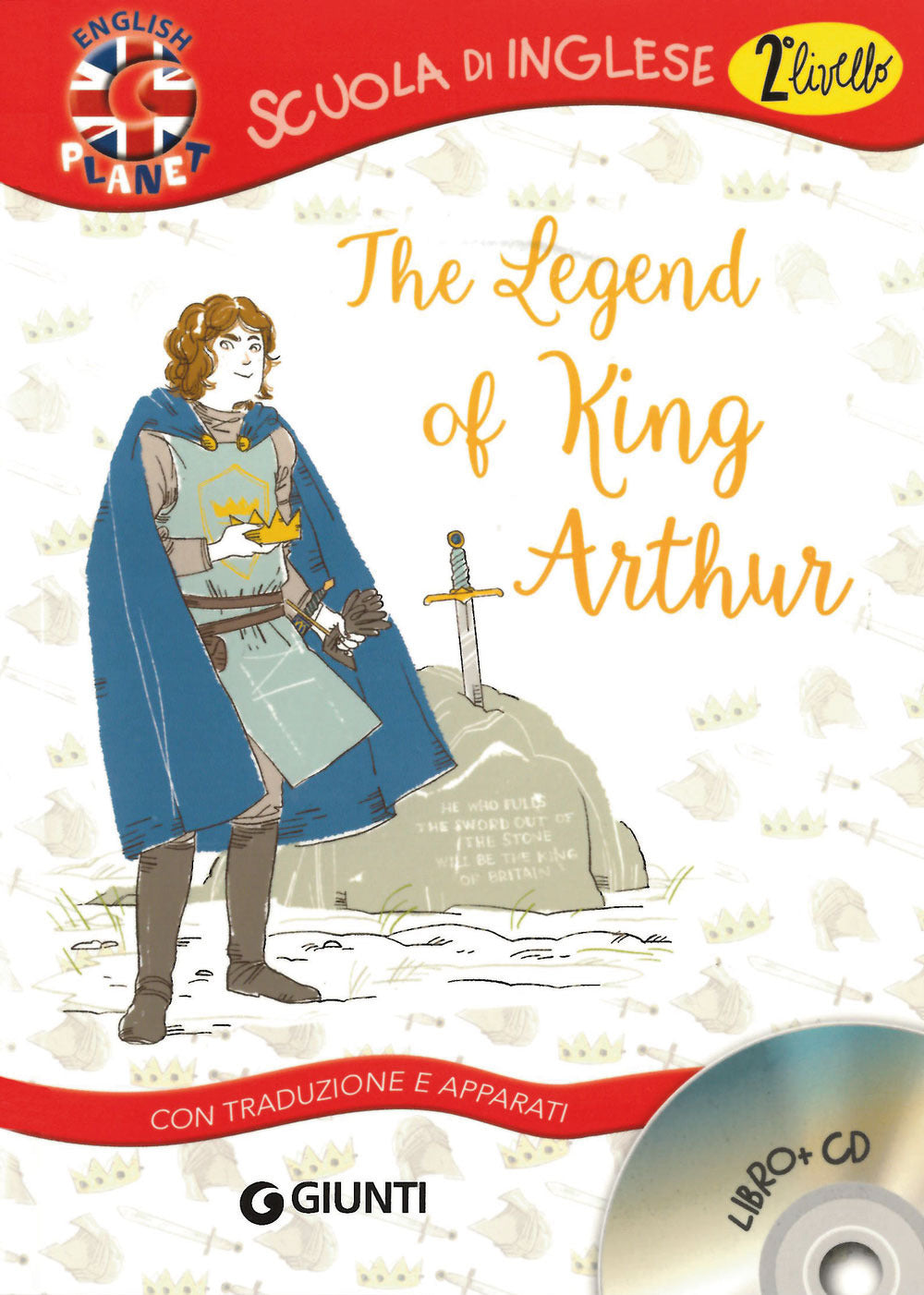 Copertina del libro THE LEGEND OF KING ARTHUR + CD