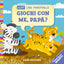 Copertina del libro GIOCHI CON ME PAPÀ?