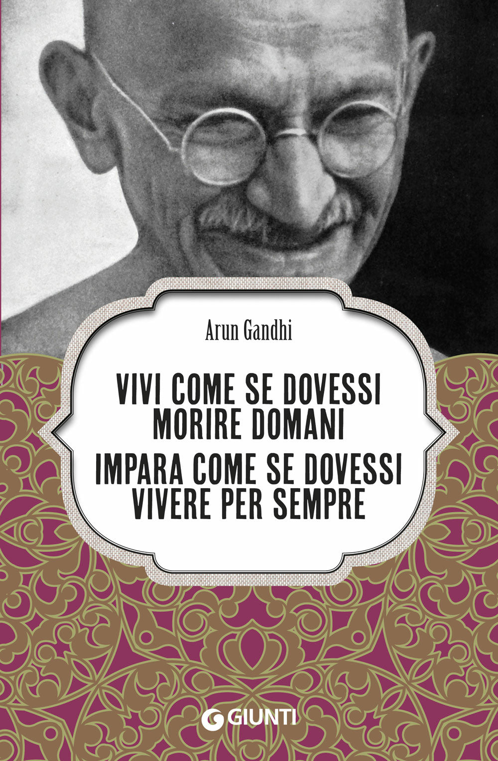 Copertina del libro VIVI COME SE DOVESSI MORIRE DOMANI