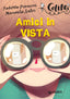 Copertina del libro AMICI IN VISTA!