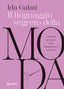 Copertina del libro IL LINGUAGGIO SEGRETO DELLA MODA