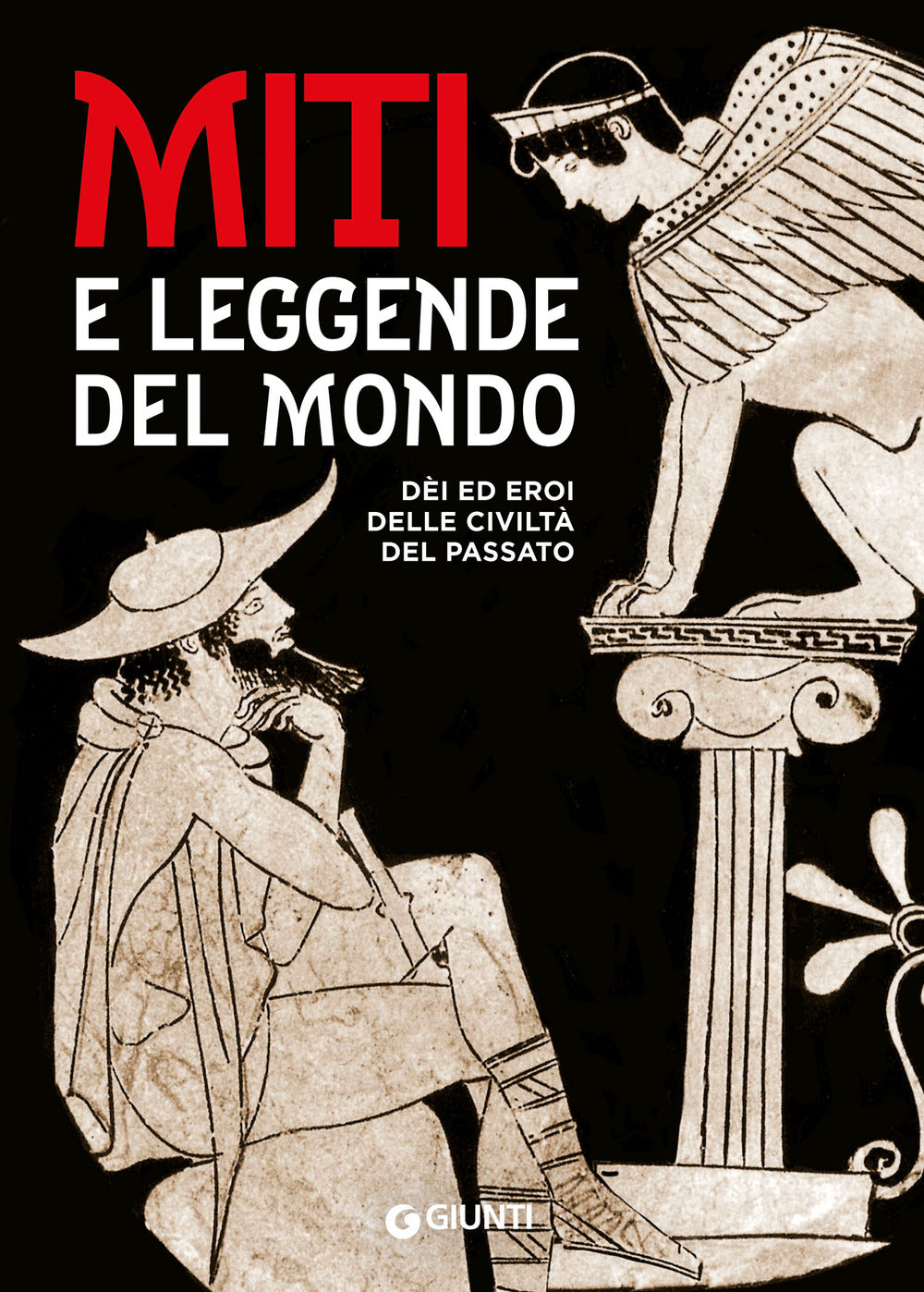 Copertina del libro MITI E LEGGENDE DEL MONDO