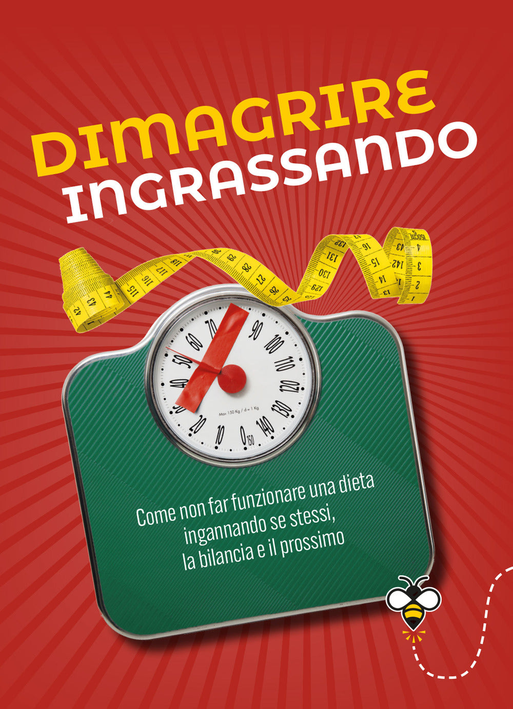 Copertina del libro DIMAGRIRE INGRASSANDO