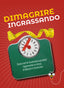 Copertina del libro DIMAGRIRE INGRASSANDO