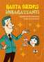 Copertina del libro BASTA SILENZI IMBARAZZANTI