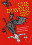 Copertina del libro CHE DIAVOLO SEI?