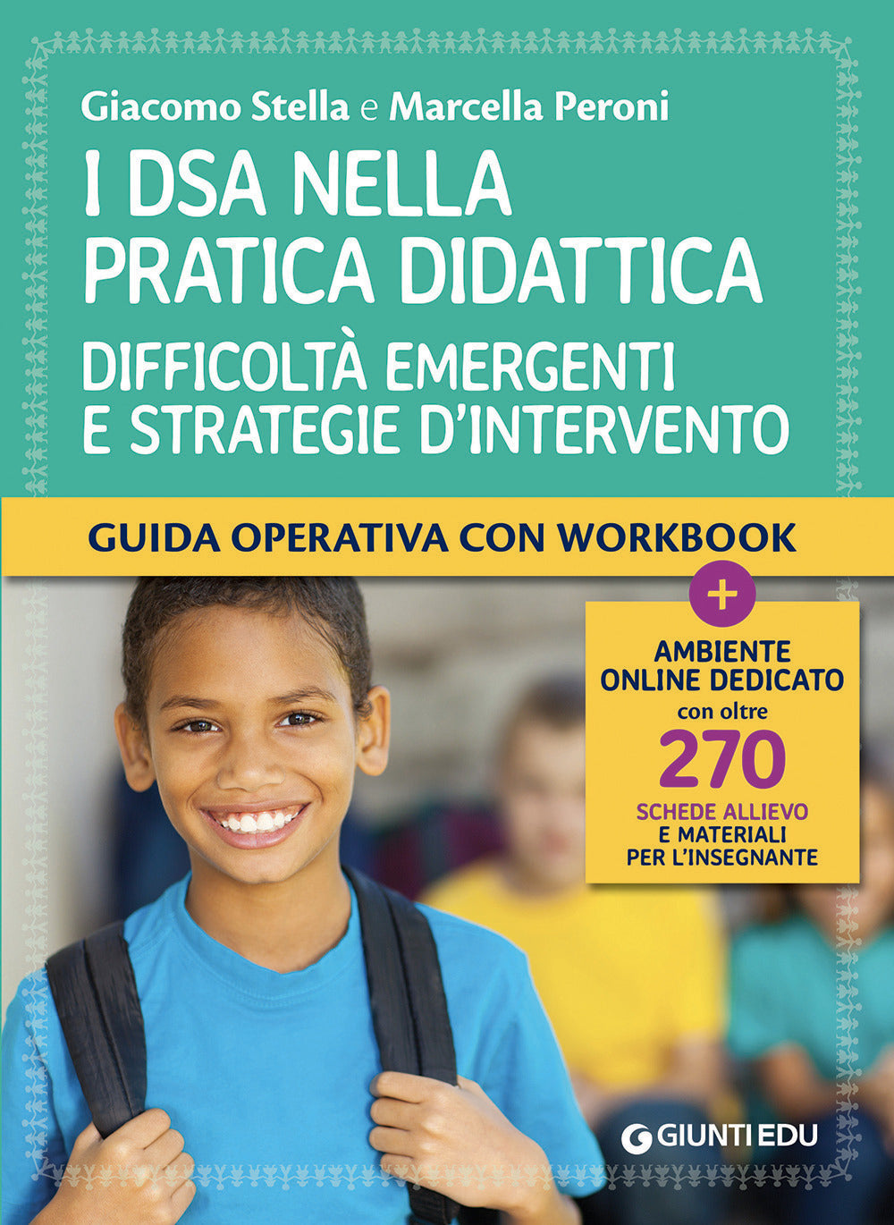 Copertina del libro I DSA NELLA PRATICA DIDATTICA