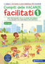 Copertina del libro COMPITI DELLE VACANZE FACILITATI 1