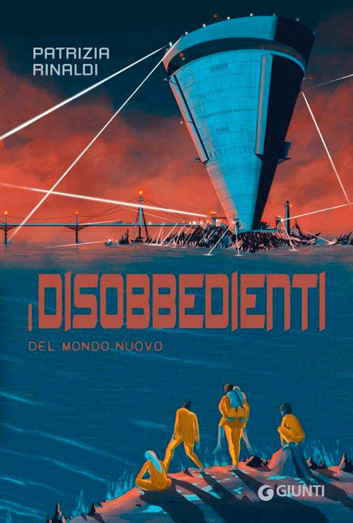 Copertina del libro I DISOBBEDIENTI DEL MONDO NUOVO