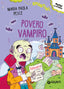 Copertina del libro POVERO VAMPIRO!