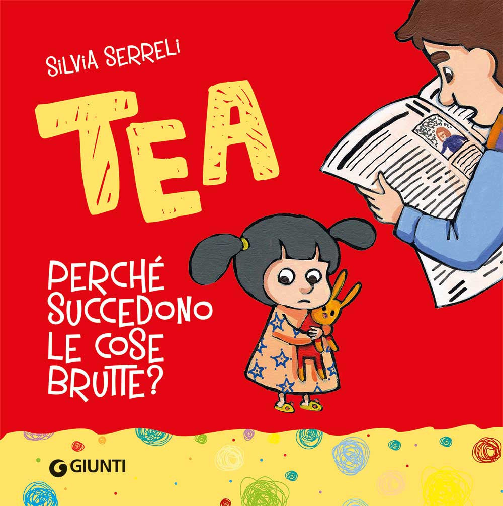 Copertina del libro TEA. PERCHÉ SUCCEDONO LE COSE BRUTTE?