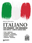 Copertina del libro ITALIANO PER STRANIERI - FOR FOREIGNERS-
