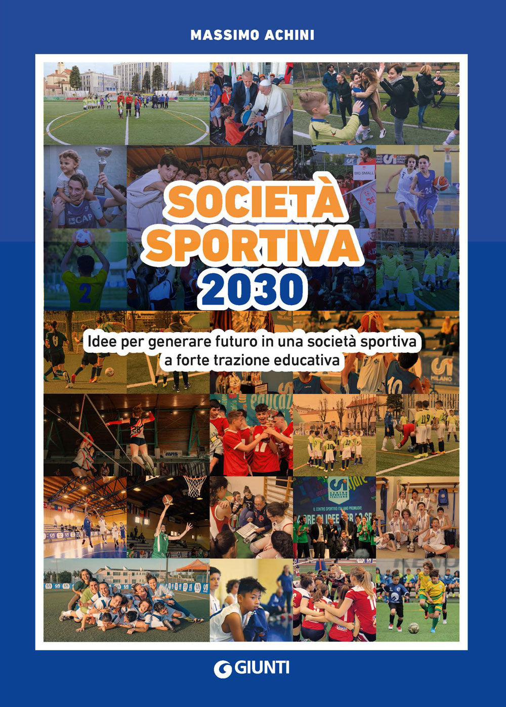 Copertina del libro SOCIETÀ SPORTIVA 2030