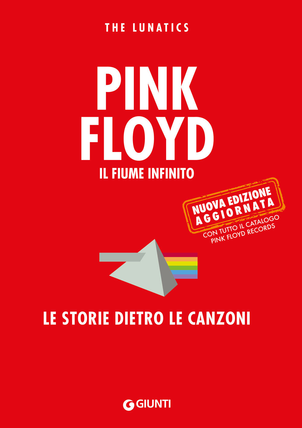 Copertina del libro PINK FLOYD. IL FIUME INFINITO