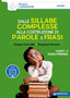 Copertina del libro DALLE SILLABE COMPLESSE ALLA COSTRUZIONE